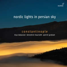 Constantinople - Nordic Lights In Persian Sky