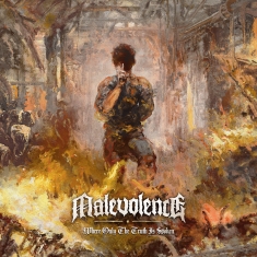 Malevolence - Where Only The Truth Is Spoken