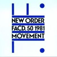 NEW ORDER - MOVEMENT