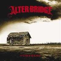 ALTER BRIDGE - FORTRESS