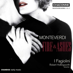 Monteverdi - Fire And Ashes