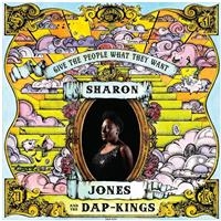 Jones Sharon & The Dap-Kings - Give The People What They Want